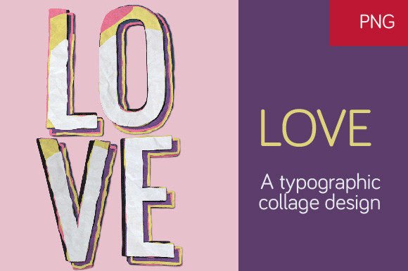 Download LOVE - a Typographic Collage Design - Typographic Collection